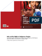 India and the Rights of Indigenous Peoples: Constitutional, Legislative and Administrative Provisions Concerning Indigenous and Tribal Peoples in India and their Relation to International Law on Indigenous Peoples