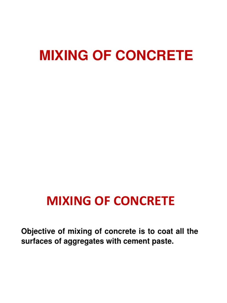 Concrete Mixing Methods Explained | PDF | Concrete | Building Engineering