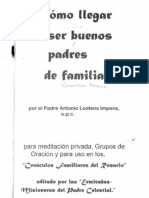 Cómo Llegar A Ser Buenos Padres de Familia Por Padre Antonio Lootens