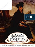Denegri, Francesca - El Abanico y La Cigarrera. La Primera Generacion de Mujeres Ilustradas en El Peru