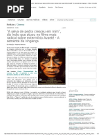 ''a Selva de Pedra Cresceu Em Mim'', Diz Índio Que Atuou No Filme Mais Radical Sobre Extermínio Avaeté - A Semente Da Vingança __ Olhar Conceito