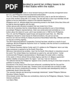 The Philippines decided to permit ten military bases to be operated by the United States within the nation.