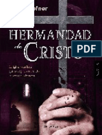 La Hermandad de Cristo.