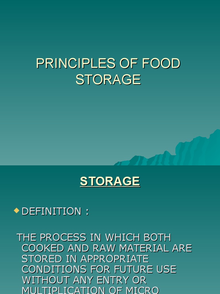 Principles of Food Storage Guidelines | PDF | Cooking, Food & Wine ...