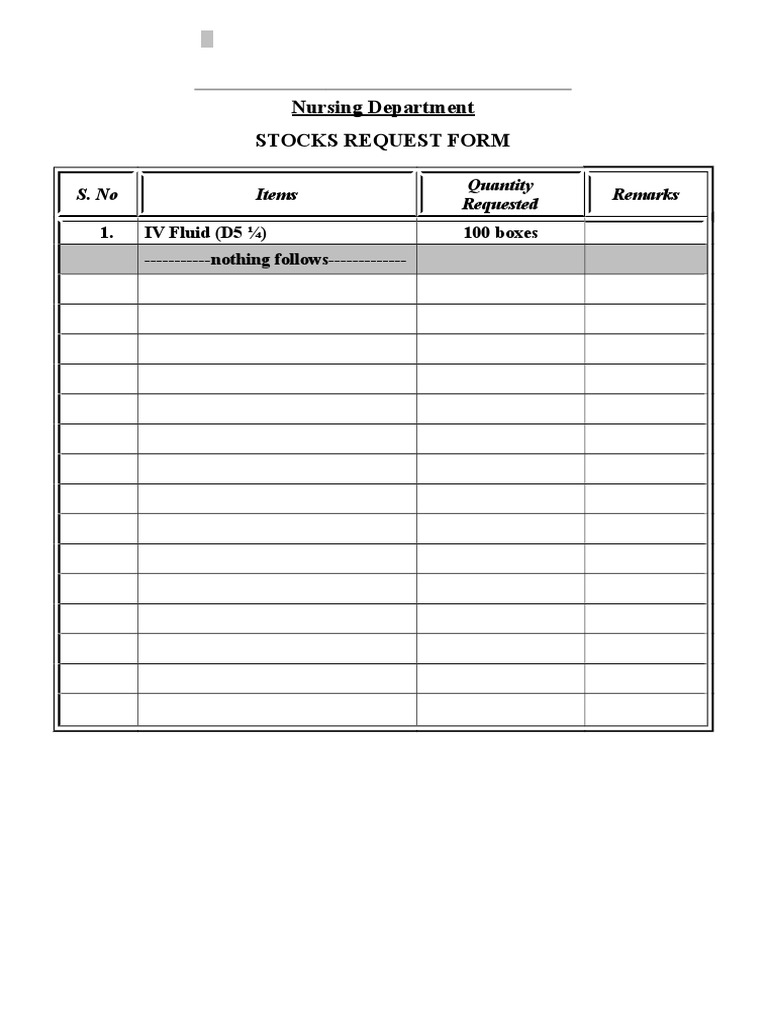 Nursing Department Stocks Request Form: S. No Items Quantity Requested ...