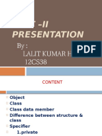Unit - Ii Presentation: By: Lalit Kumar Hissaria 12CS38