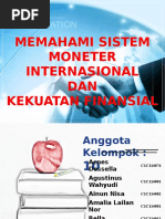 Kel. 10 Sistem Moneter Internasional Dan Kekuatan Finansial