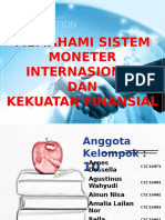 Kel. 10 Sistem Moneter Internasional Dan Kekuatan Finansial