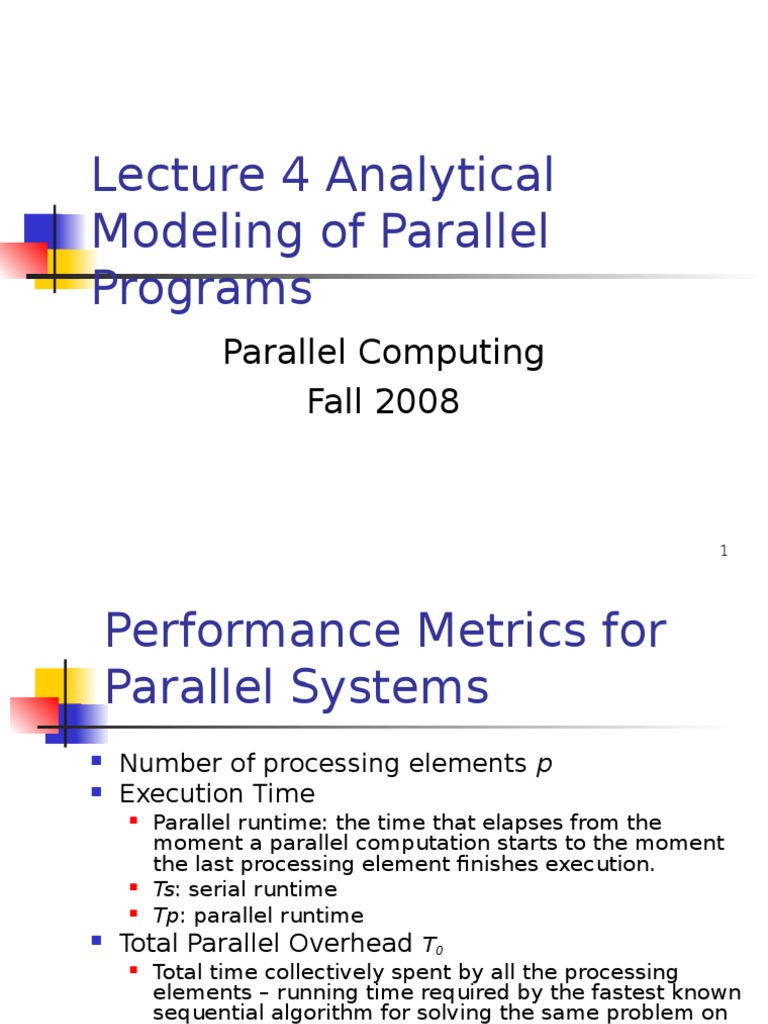 Lecture 4 Analytical Modeling of Parallel Programs | PDF | Parallel ...