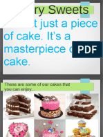 It's Not Just A Piece of Cake. It's A Masterpiece of Cake.: Cakery Sweets