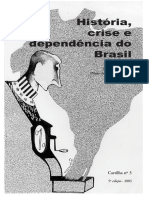 Cartilha 03 - História, Crise e Dependência Do Brasil