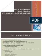Aula_A Epistemologia e a Ciência Da Informação Como Campos de Pesquisa No Brasil-Autonomia