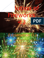 Evolution of Fireworks