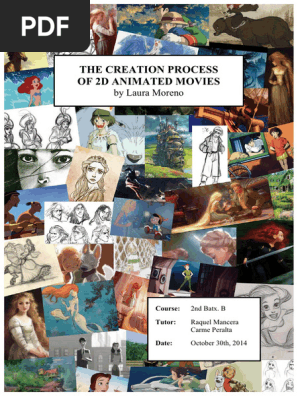The Creation process of 2D animated movies