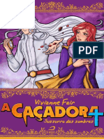 A Cacadora - Sussurro Das Sombra - Vivianne Fair