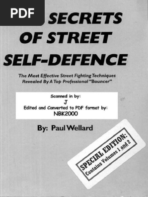 Wellard Paul The Secrets Of Street Self Defence Pdf Pdf