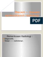 Macam - Macam Pemeriksaan Radiologi