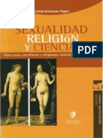 Sexualidad, Ciencia y Religion - Carlos Eduardo Figari