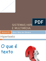 Aula 01 - Hipertextos, Hipermídia e Multimídia