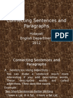 Connecting Sentences and Paragraphs: Hidayati English Department 2012