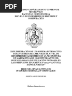 IMPLEMENTACIÓN DE UN SISTEMA INTERACTIVO PARA CONTRIBUIR A MEJORAR EL NIVEL DE RENDIMIENTO ACADÉMICO EN LA ASIGNATURA DE MATEMÁTICA DE LOS ESTUDIANTES DEL SEGUNDO GRADO DE EDUCACIÓN PRIMARIA EN LA INSTITUCIÓN EDUCATIVA N° 11037 “ANTONIA ZAPATA JORDÁN