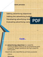 Setting Advertising Objectives Setting The Advertising Budget Developing Advertising Strategy Evaluating Advertising Campaigns