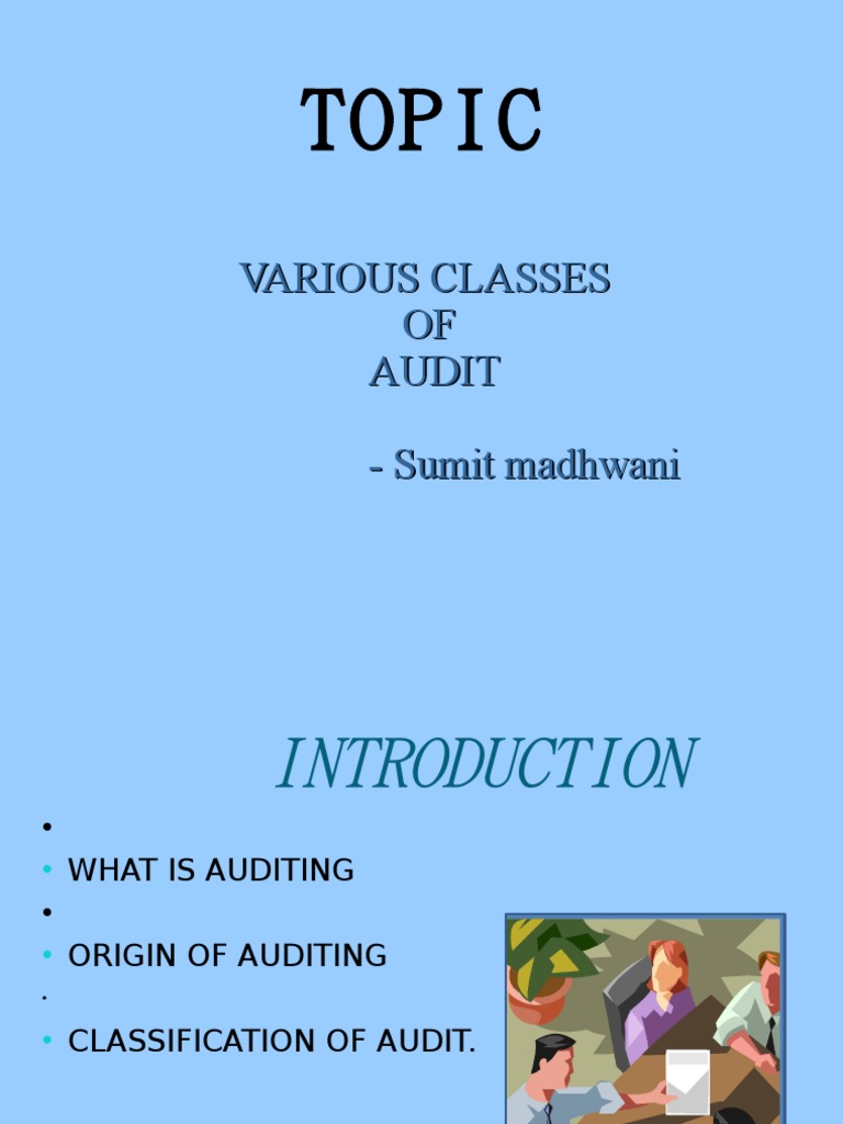 Topic: Various Classes OF Audit - Sumit Madhwani | PDF | Audit | Expense