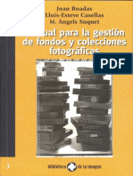 Manual para La Gestión de Fondos y Colecciones Fotograficas