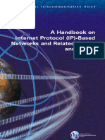 Handbook On Internet Protocol-Based Networks and Related Topics