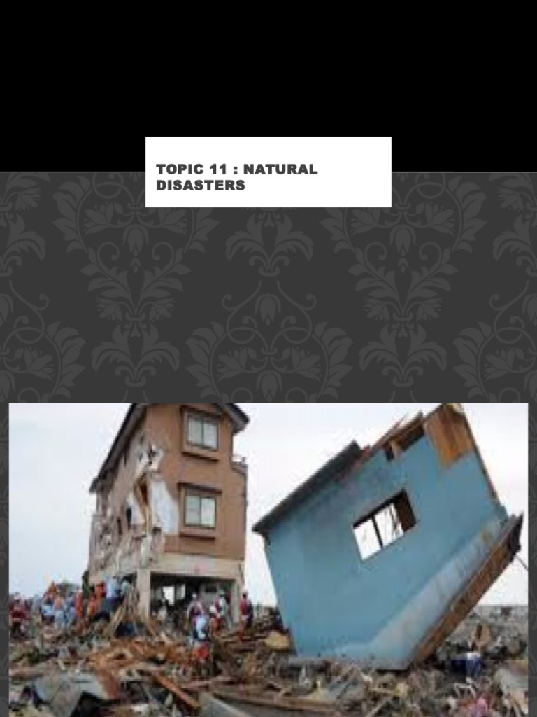 Topic 11: Natural Disasters | PDF | Social Science