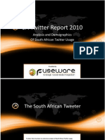 SA Twitter Report 2010: Analysis and Demographics of South African Twitter Usage