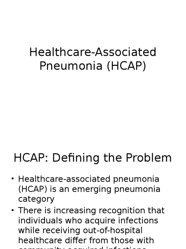 HealthcareAssociated Pneumonia (HCAP) Pneumonia Immunology