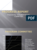 Progress Report: Prepared By: DOCUMENTATION Committee