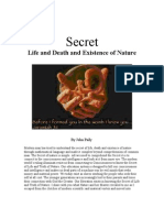 Secret: Life and Death and Existence of Nature