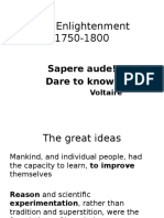 The Enlightenment 1750-1800: Sapere Aude! Dare To Know!