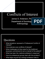 Conflicts of Interest: James G. Anderson, Ph.D. Department of Sociology & Anthropology