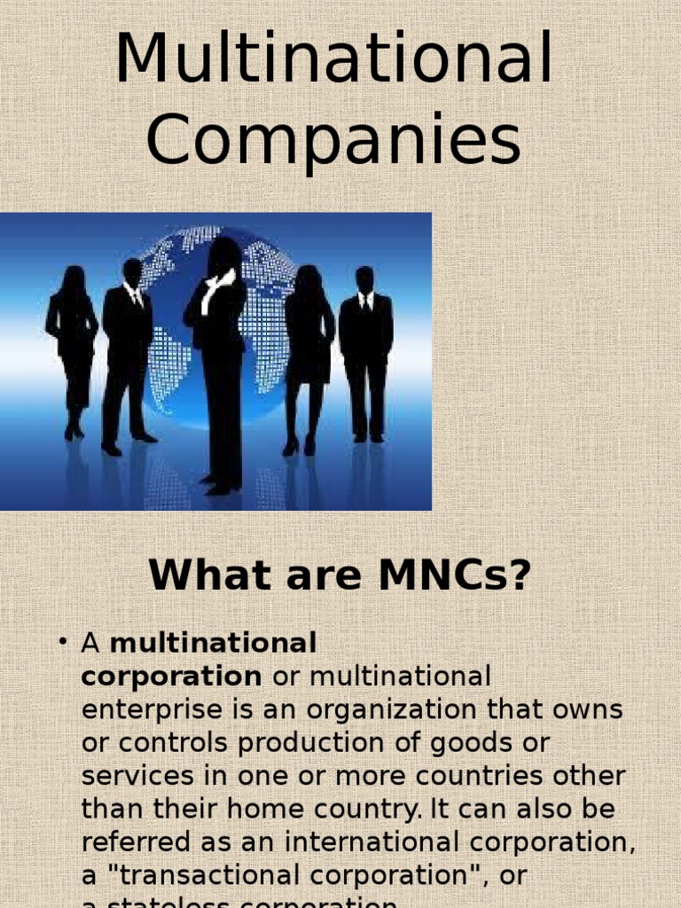 Multinational Companies Ppttt Multinational Corporation Economics