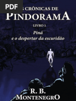 As Crônicas de Pindorama CAP 1 a 5