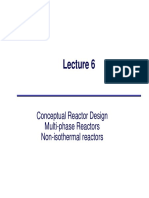 Conceptual Reactor Design, Multi-phase Reactors, Non-Isothermal Reactors