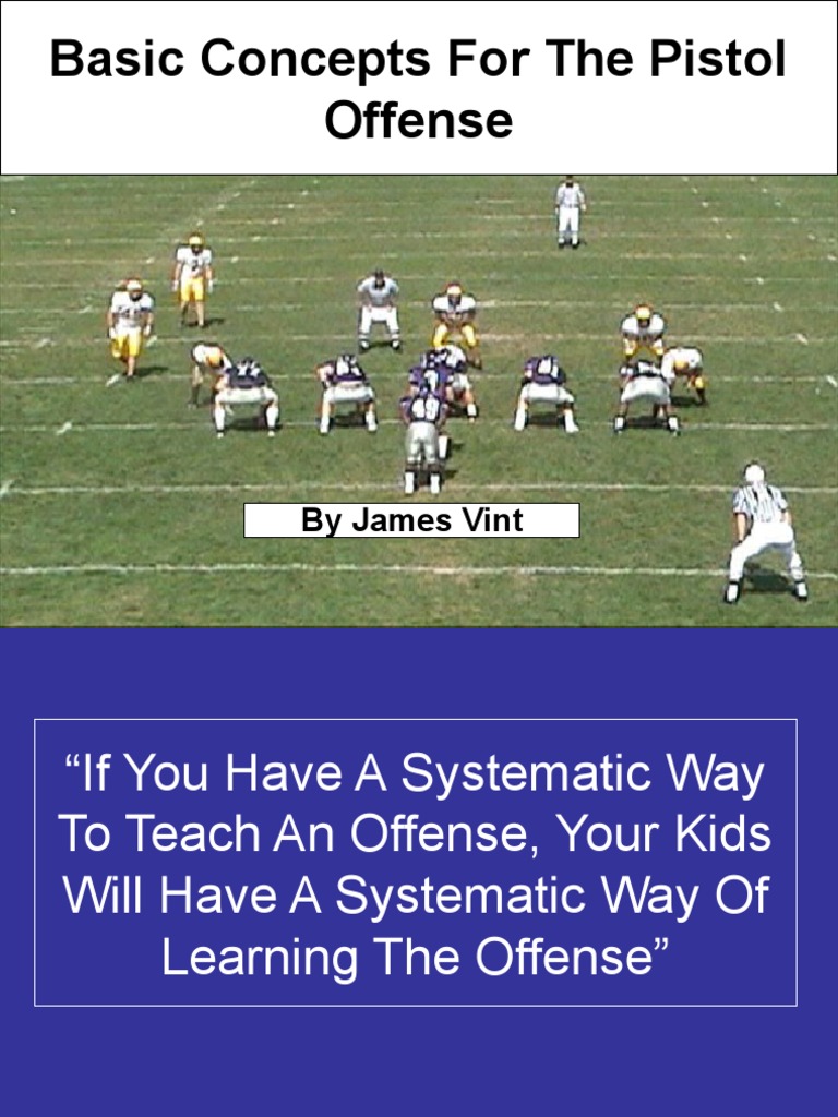 Pistol Offense Basic Concepts PDF Gridiron Football American Football