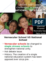 Issues and Current Challenges in Education:: National Integration