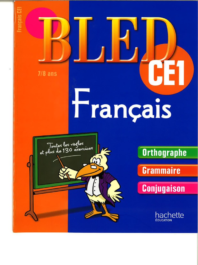 Livre De Français Ce1 Gratuit Pdf Bled Ce1 Orthographe | PDF