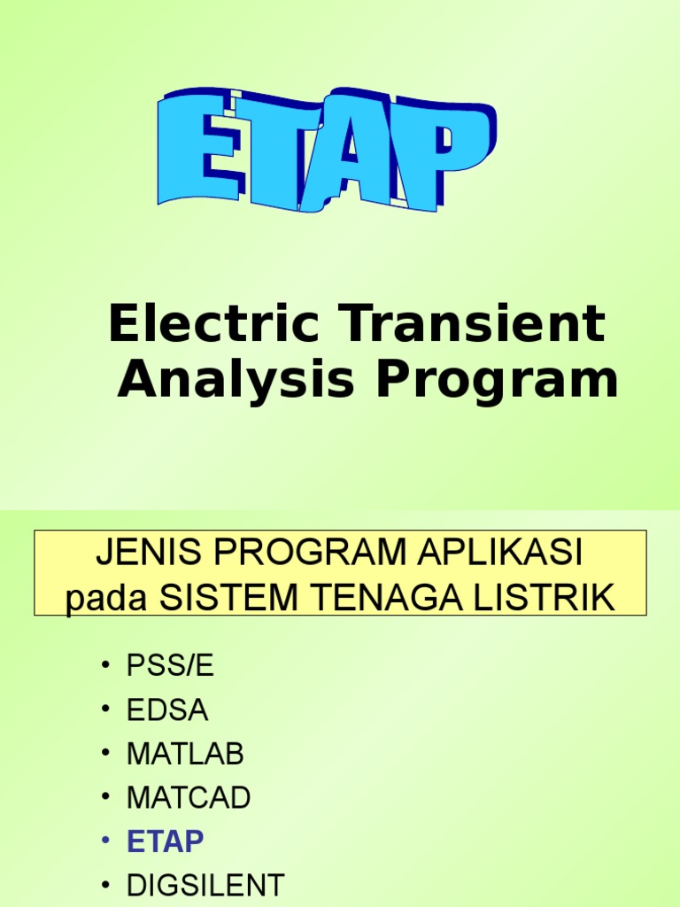 Pengenalan Software Etap | PDF | Sains & Matematika | Teknologi & Rekayasa