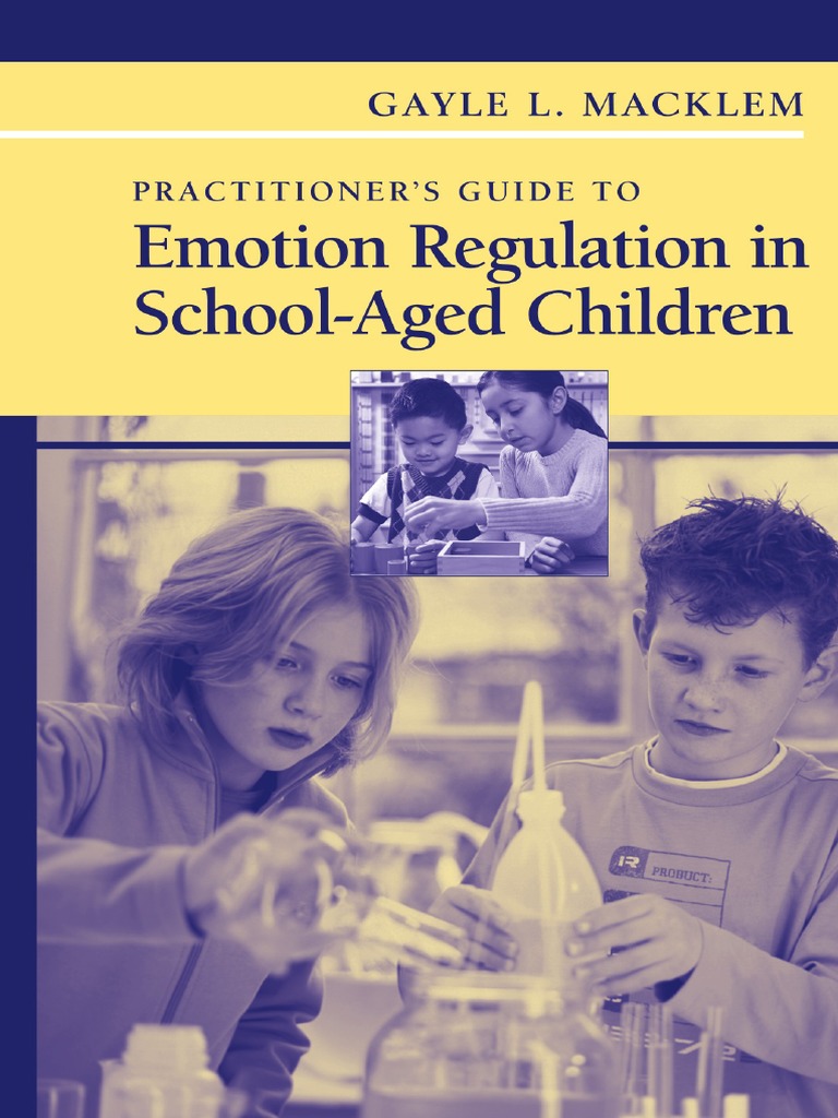 Emotion Regulation in School-Aged Children | PDF | Emotional Self ...