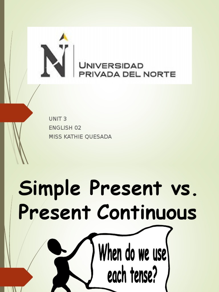 Simple Present vs. Present Continuous Guide | PDF | Verb | Language ...