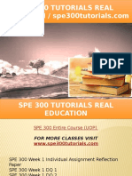 SPE 300 TUTORIALS Real Education - Spe300tutorials.com