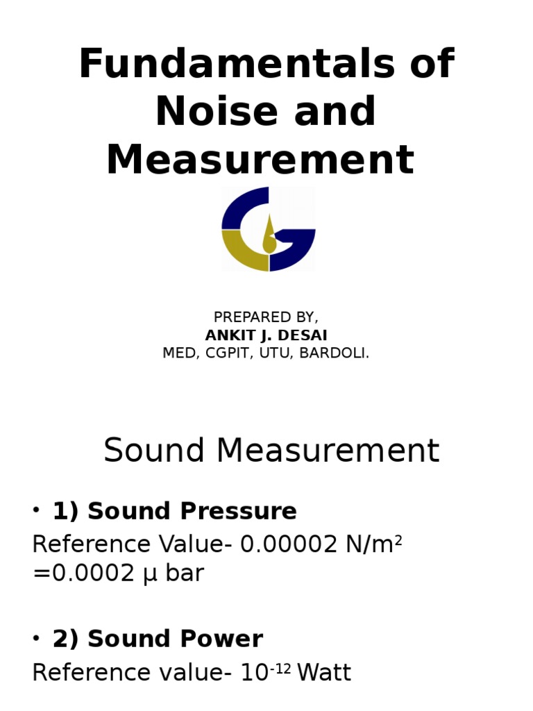Fundamentals of Sound Measurement-1 | Sound | Decibel