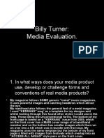 Billy Turner: Media Evaluation