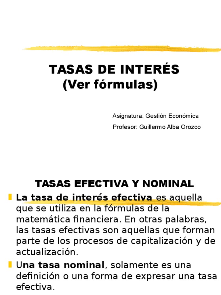 Tasas de Interés: Efectiva y Nominal | PDF | Finanzas Matemáticas | Interés