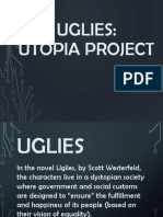 Uglies-Utopia Project 2016